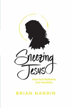 Sneezing Jesus - Hardin, Brian