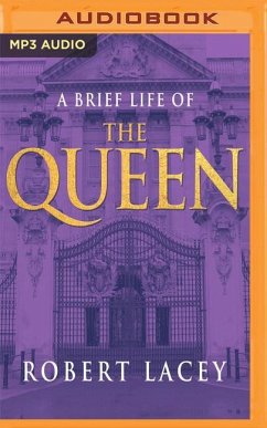 BRIEF LIFE OF THE QUEEN M - Lacey, Robert
