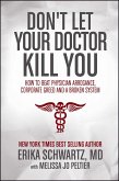 Don't Let Your Doctor Kill You