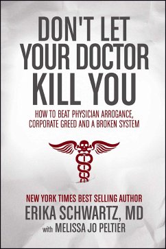 Don't Let Your Doctor Kill You - Schwartz, Erika