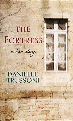 The Fortress - Trussoni, Danielle