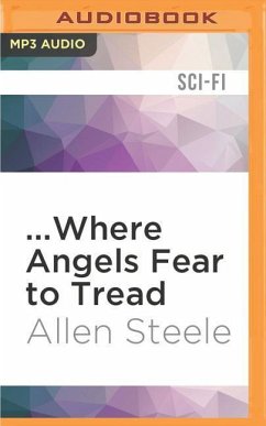 ...Where Angels Fear to Tread - Steele, Allen