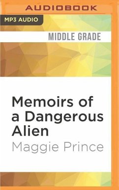 Memoirs of a Dangerous Alien - Prince, Maggie