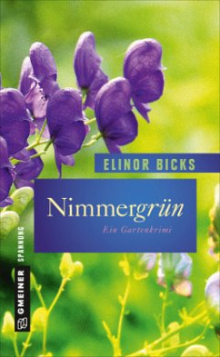 Nimmergrün - Bicks, Elinor