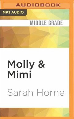 Molly & Mimi: Tantrums and Tiaras & Paws, Claws and Frilly Drawers - Horne, Sarah