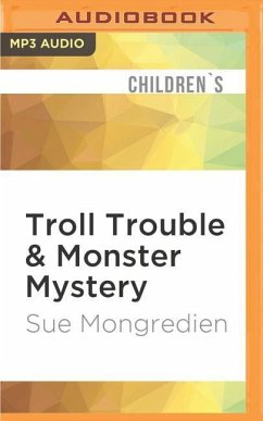 Troll Trouble & Monster Mystery - Mongredien, Sue