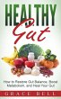 Healthy Gut: How to Restore Gut... - Bild 1