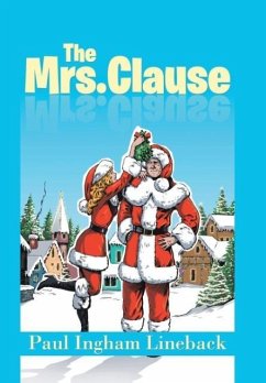 The Mrs. Clause - Ingham Lineback, Paul