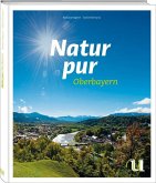 Natur pur - Oberbayern
