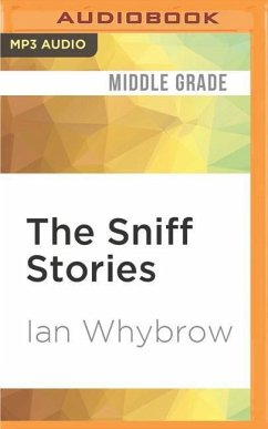 The Sniff Stories - Whybrow, Ian