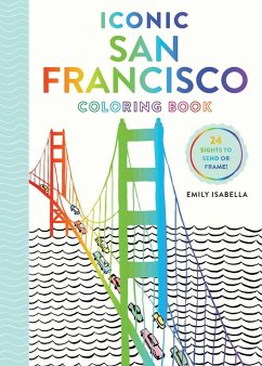 Iconic San Francisco Coloring Book - Isabella, Emily