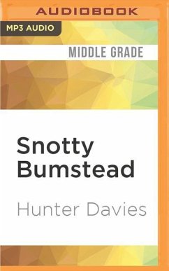 Snotty Bumstead - Davies, Hunter