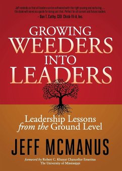 Growing Weeders Into Leaders - McManus, Jeff