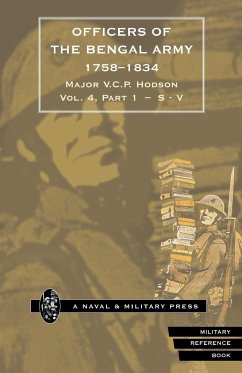 HODSON - OFFICERS OF THE BENGAL ARMY 1758-1834 Volume Five - Hodson, Major V. C. P