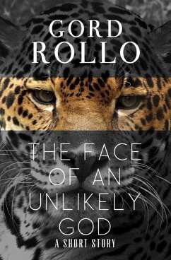 Cover The Face of an Unlikely God (eBook, ePUB)