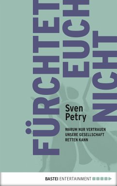 Fürchtet euch nicht (eBook, ePUB) - Petry, Sven