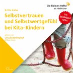 Selbstvertrauen und Selbstwertgefühl bei Kita-Kindern