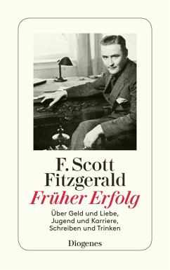 Früher Erfolg - Fitzgerald, F. Scott