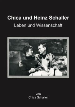 Chica und Heinz Schaller - Schaller, Chica