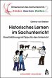 Historisches Lernen im Sachunterricht - Bild 1