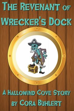 The Revenant of Wrecker's Dock (Hallowind Cove, #1) (eBook, ePUB) - Buhlert, Cora