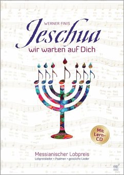 Jeschua, wir warten auf Dich (Liederbuch mit Lern-CD) - Finis, Werner
