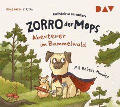 Abenteuer im Bammelwald / Zorro, der Mops Bd.1 (2 Audio-CDs) - Bendixen, Katharina