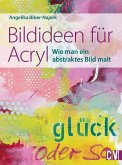 Bildideen für Acryl