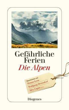 Die Alpen / Gefährliche Ferien Bd.3