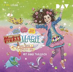 Die super-duper Schulfest-Show / Murks-Magie Bd.3 (2 Audio-CDs) - Jenkins, Emily;Mlynowski, Sarah;Myracle, Lauren