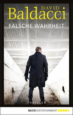Falsche Wahrheit / Will Robie Bd.4 (eBook, ePUB) - Baldacci, David