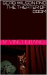 Scab Wilson and the Theater of Doom!... - Bild 1