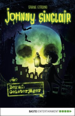Beruf: Geisterjäger / Johnny Sinclair Bd.1 (eBook, ePUB) - Städing, Sabine