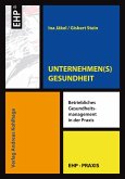 UNTERNEHMEN(S)GESUNDHEIT (eBook, PDF)