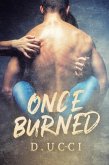 Once Burned (eBook, ePUB)