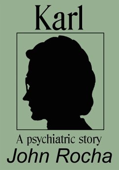 Cover Karl - A Psychiatric Story (eBook, ePUB)
