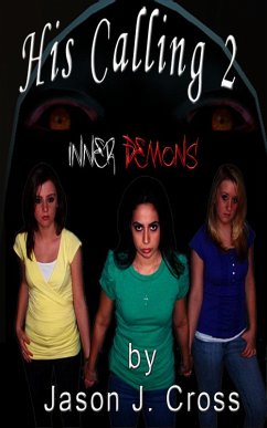 Cover His Calling 2: Inner Demons (His Calling Series, #2) (eBook, ePUB)