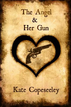 Cover The Angel & Her Gun (Angelic Agents, #1) (eBook, ePUB)