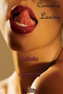 Cover Fellatio Orgasms Nudity (eBook, ePUB)
