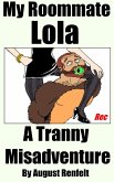 My Roommate Lola (eBook, ePUB)