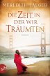Die Zeit, in der wir träumten (eBook,... - Bild 1
