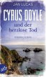 Cyrus Doyle und der herzlose Tod /... - Bild 1
