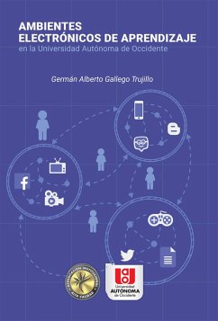 Ambientes electrónicos de aprendizaje (eBook, ePUB) - Gallego Trujillo, Germán Alberto