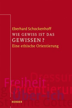 Wie gewiss ist das Gewissen? (eBook, PDF) - Schockenhoff, Eberhard