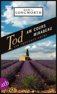 Tod am Cours Mirabeau (eBook, ePUB) - Longworth, Mary L.