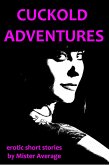 Cuckold Adventures (eBook, ePUB)