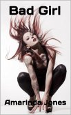 Bad Girl (eBook, ePUB) Bad Girl (eBook, ePUB)