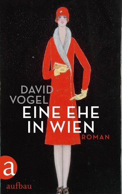 Eine Ehe in Wien (eBook, ePUB) - Vogel, David