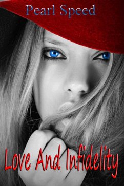 Love And Infidelity (eBook, ePUB) - Speed, Pearl