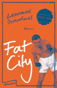 Fat City (eBook, ePUB) - Gardner, Leonard